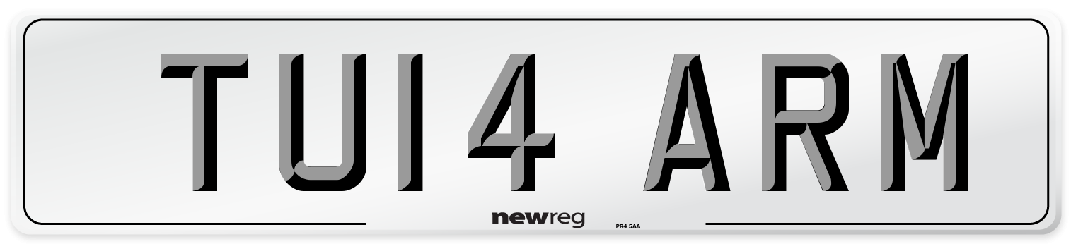 TU14 ARM Number Plate from New Reg